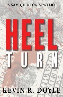 Heel Turn By Kevin Doyle 9781603812955 (Paperback)