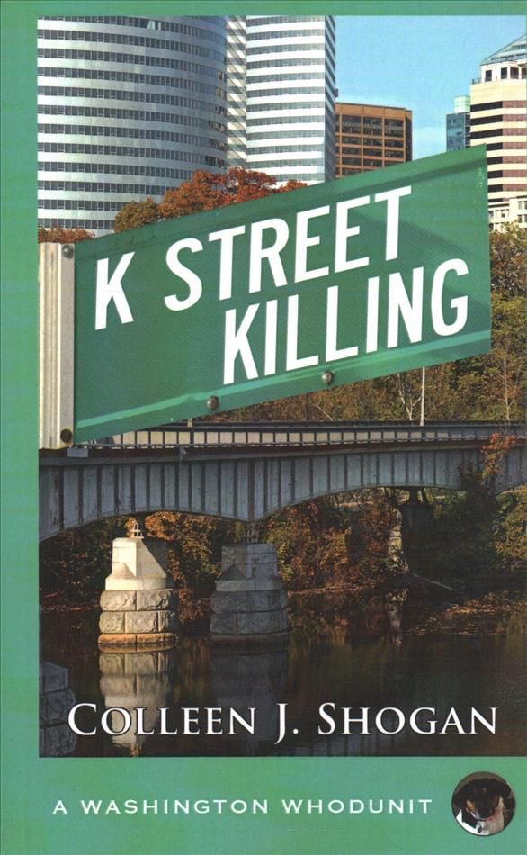 K Street Killing By Shogan 9781603816137 (Paperback)