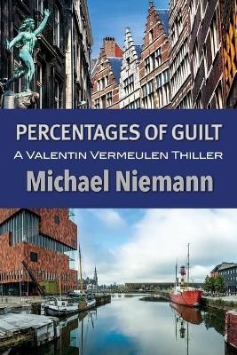Percentages of Guilt By Michael Niemann 9781603816748 (Paperback)