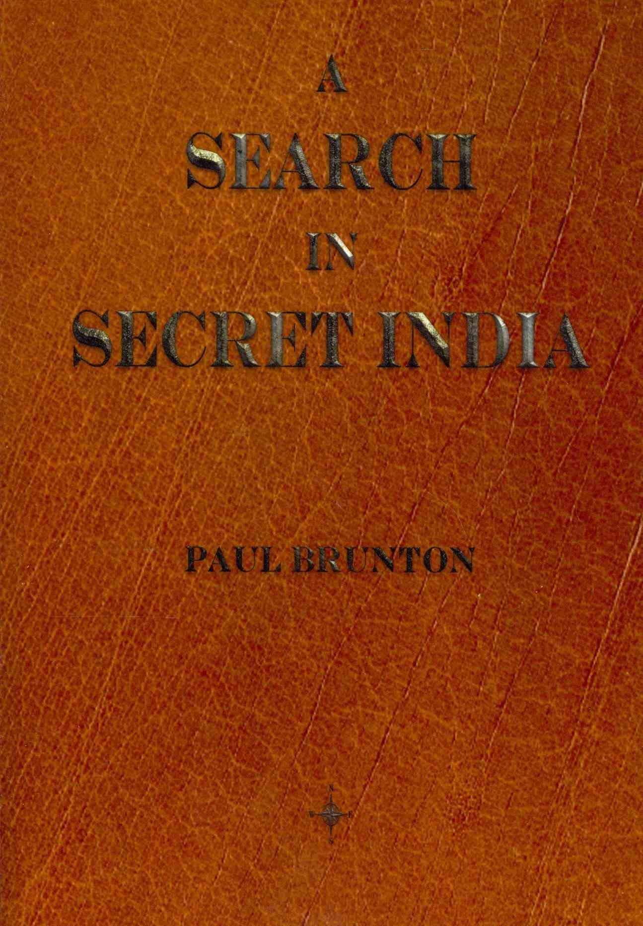 A Search In Secret India By Brunton, Paul 9781603865425 (Paperback)
