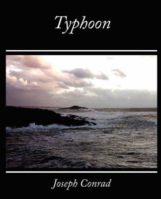 Typhoon By Joseph Conrad 9781604243512 (Paperback)