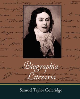 Biographia Literaria By Taylor Coleridg Samuel Taylor Coleridge