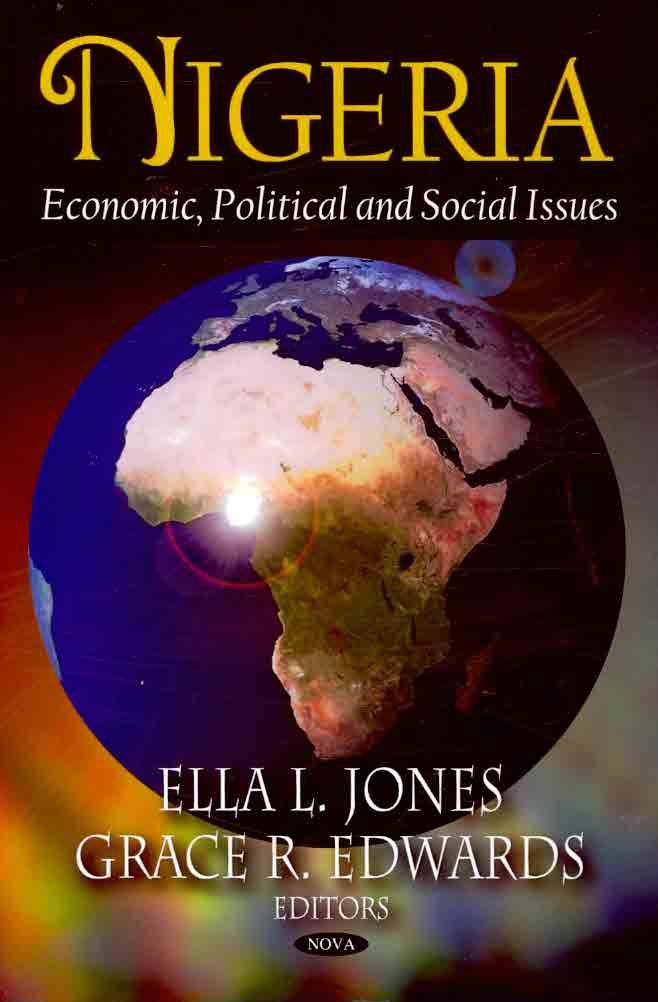 Nigeria By Ella L. Jones, Grace R. Edwards 9781604567632 (Hardback)