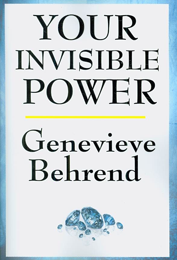 Your Invisible Power By Behrend, Genevieve 9781604592863 (Paperback)