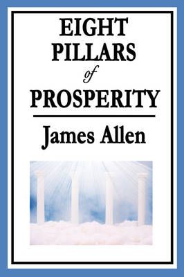 Eight Pillars of Prosperity 9781604595949 (Paperback)