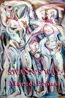 Swann's Way By Marcel Proust 9781604597059 (Paperback)
