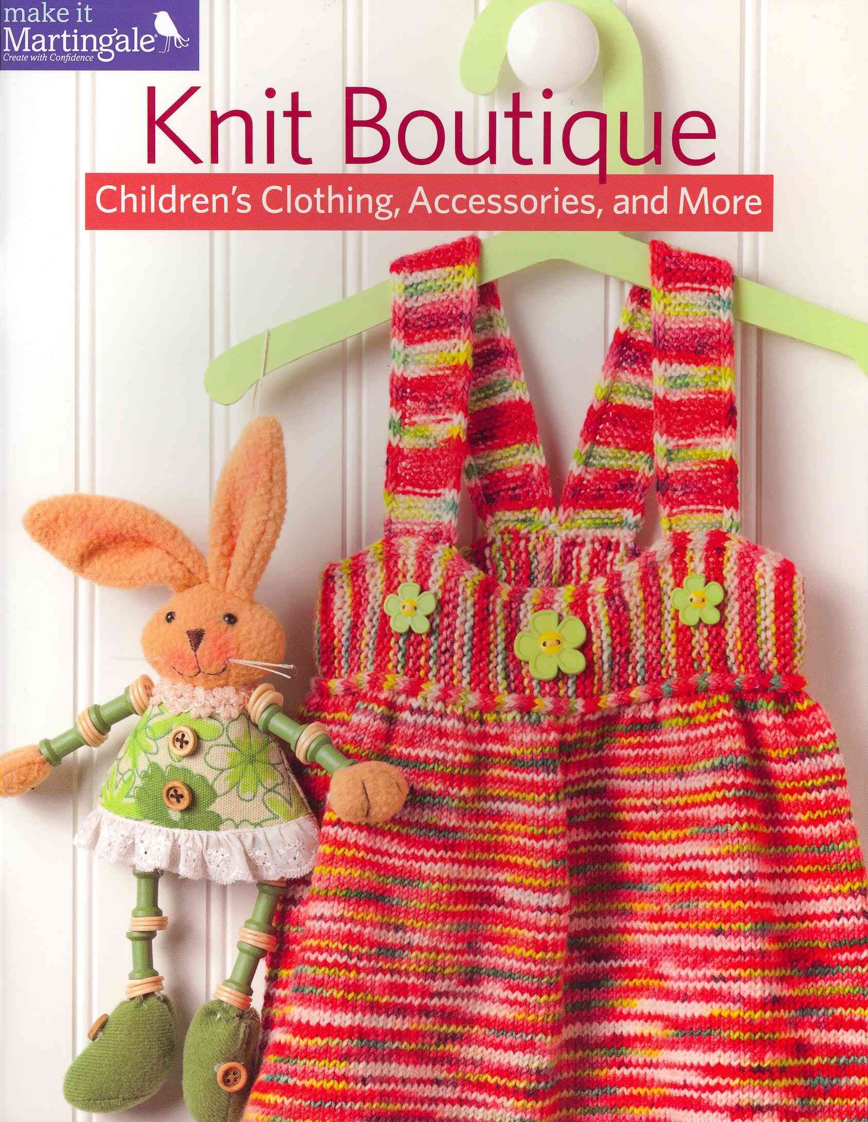 Knit Boutique By Martingale 9781604683097 (Paperback)
