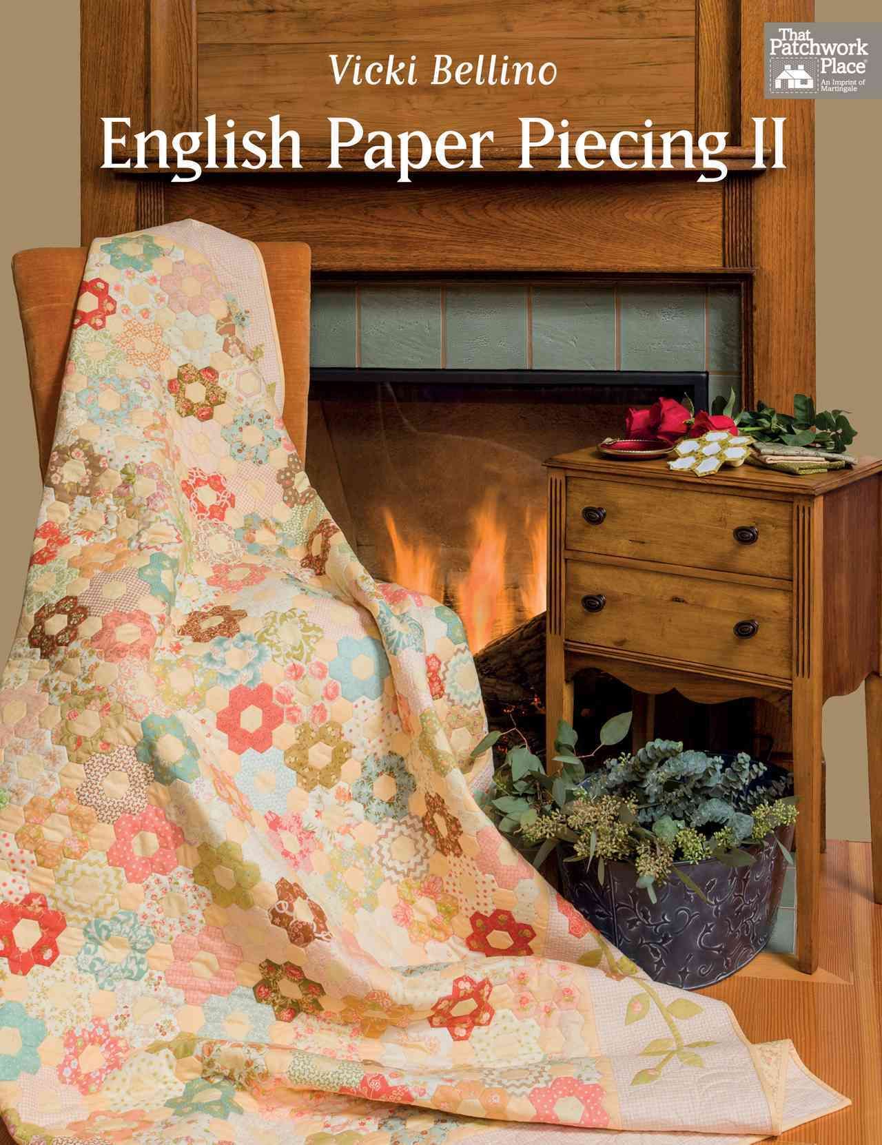 English Paper Piecing II By Vicki Bellino 9781604683653 (Paperback)