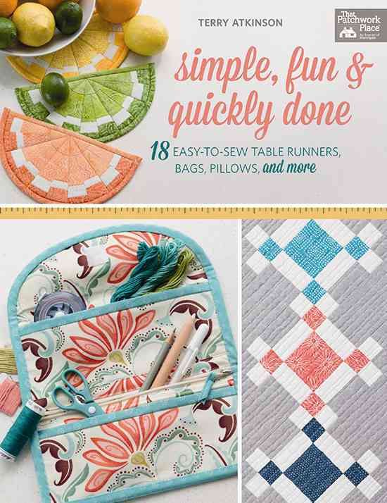 Simple, Fun and Quickly Done By Terry Atkinson 9781604688344