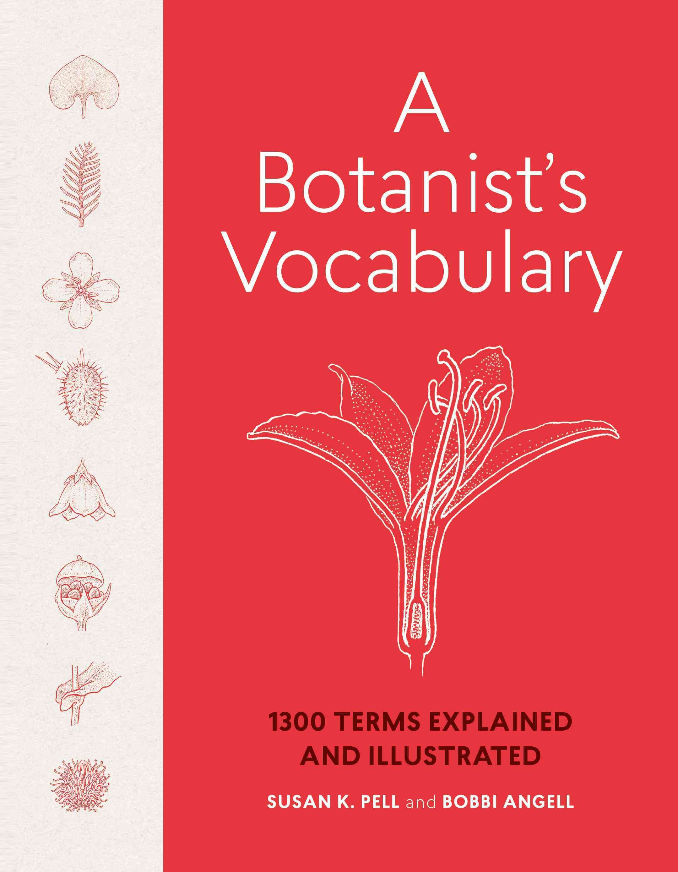 A Botanist's Vocabulary By Susan K. Pell, Bobbi Angell 9781604695632