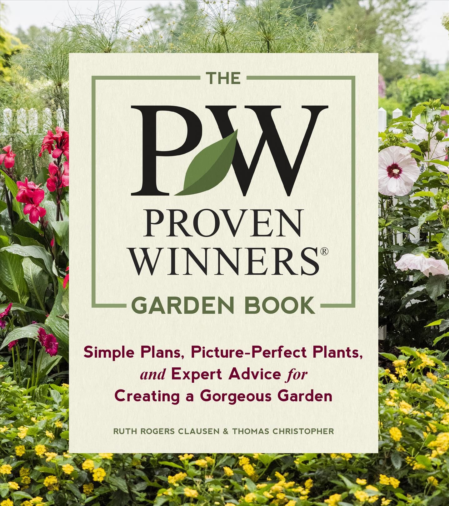 The Proven Winners Garden Book 9781604697551 (Paperback)