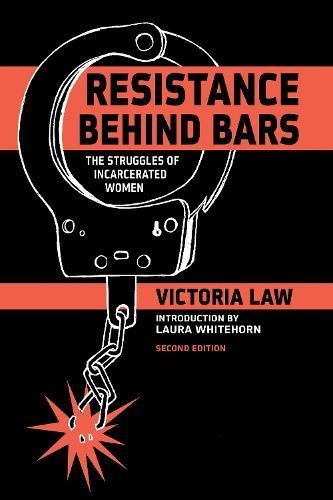 Resistance Behind Bars By Victoria Law 9781604865837 (Paperback)