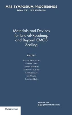 Materials and Devices for End-of-Roadmap and Beyond CMOS Scaling