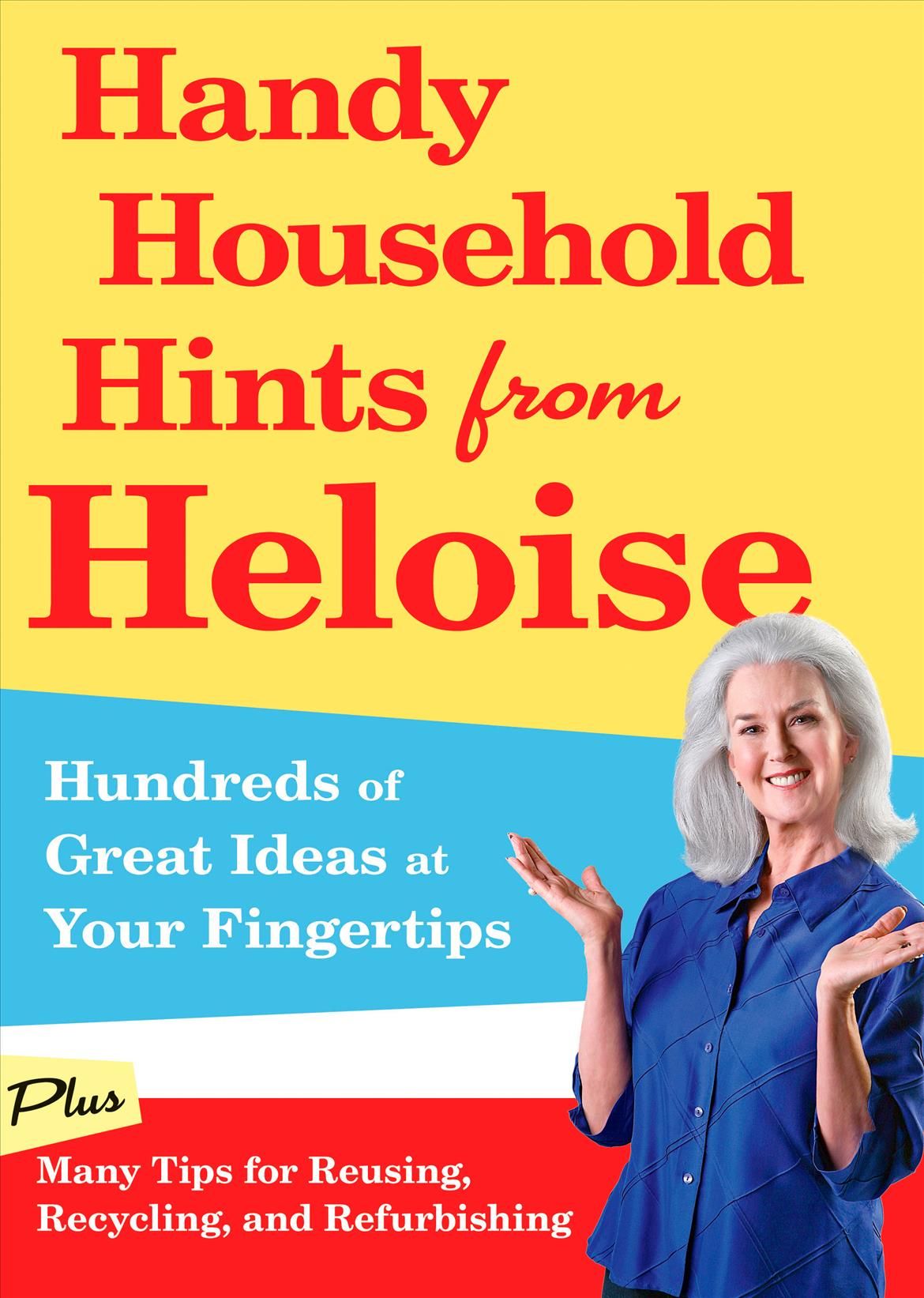 Handy Household Hints from Heloise By Heloise 9781605291987