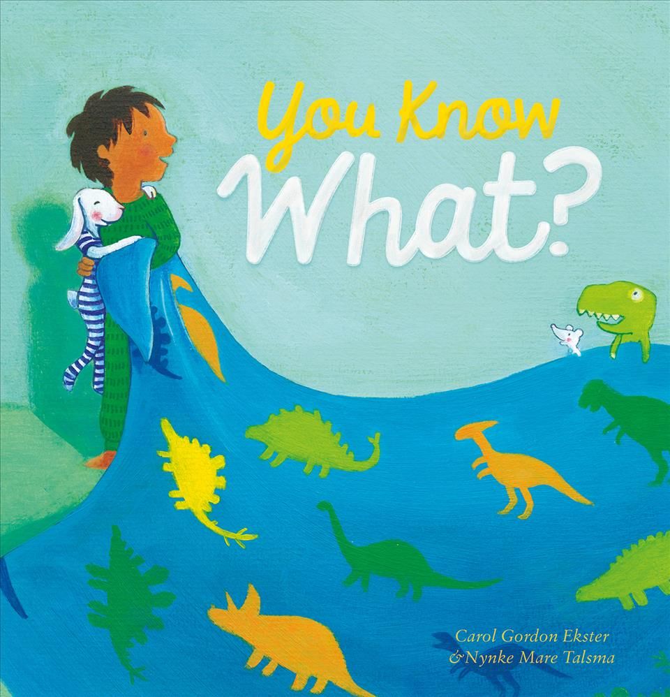 You Know What? By Carol Gordon Ekster 9781605372785 (Hardback)