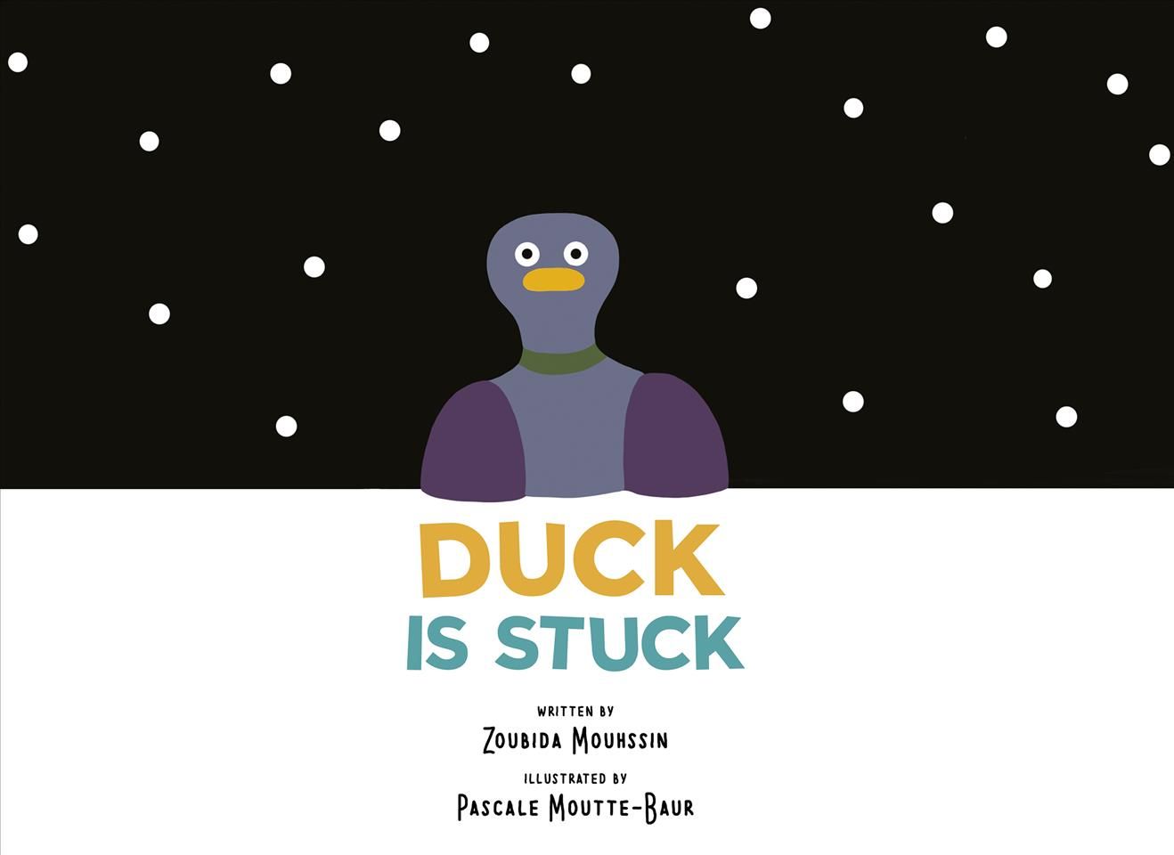 Duck Is Stuck 9781605374291 (Paperback)