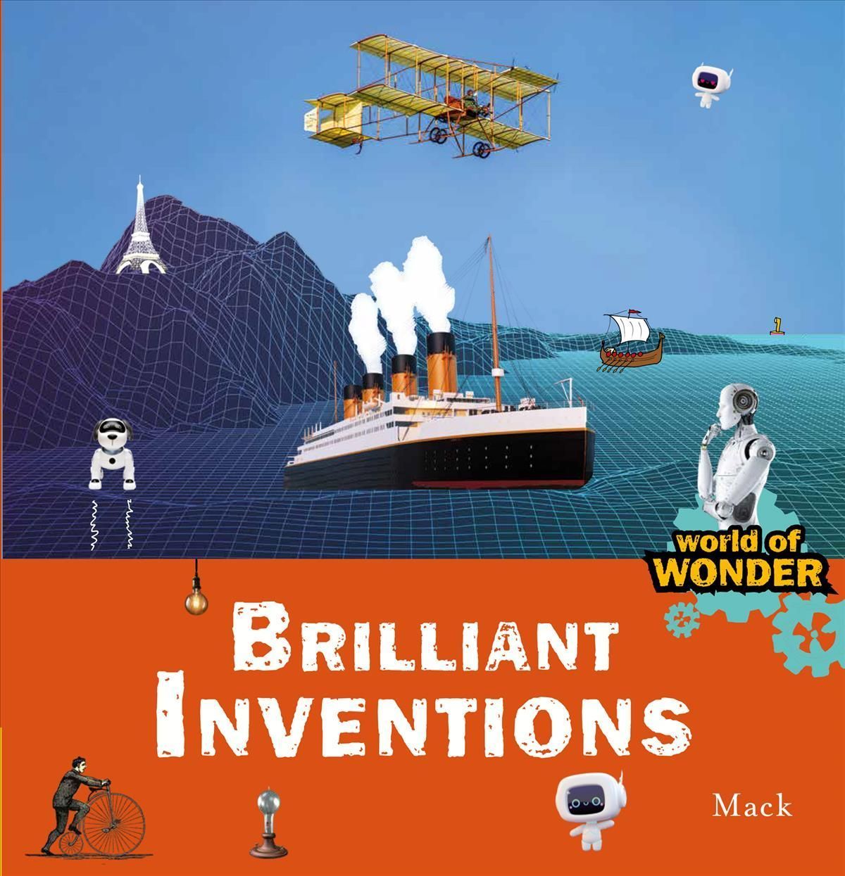 Brilliant Inventions By Mack 9781605378572 (Hardback)