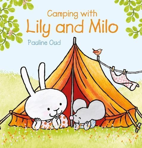 Camping With Lily and Milo 9781605379968 (Hardback)