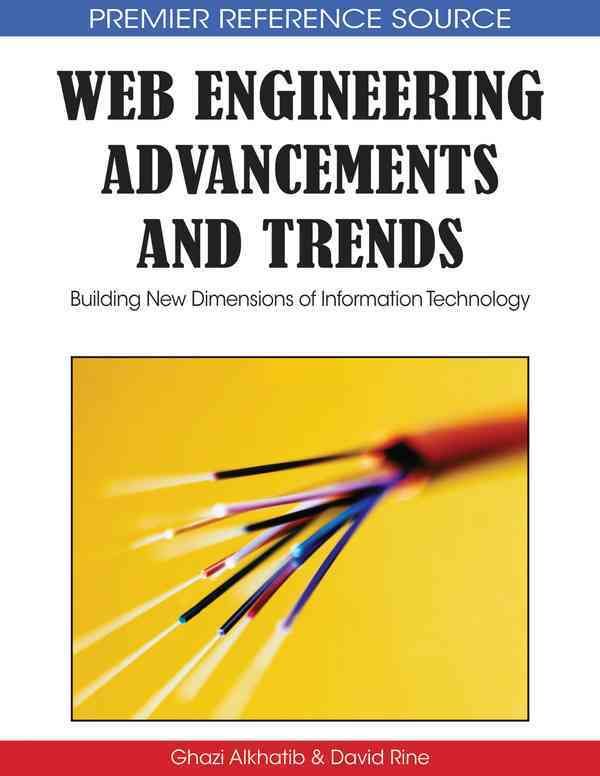 Web Engineering Advancements and Trends 9781605667195 (Hardback)