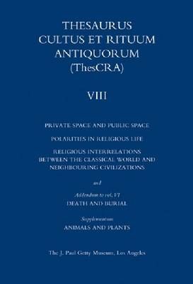Thesaurus Cultus et Rituum Antiquorum V8 By . Hermary 9781606061022