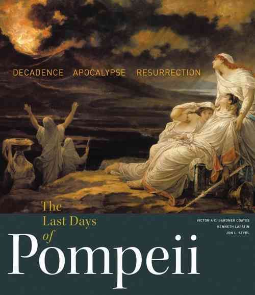 The Last Days of Pompeii 9781606061152 (Hardback)