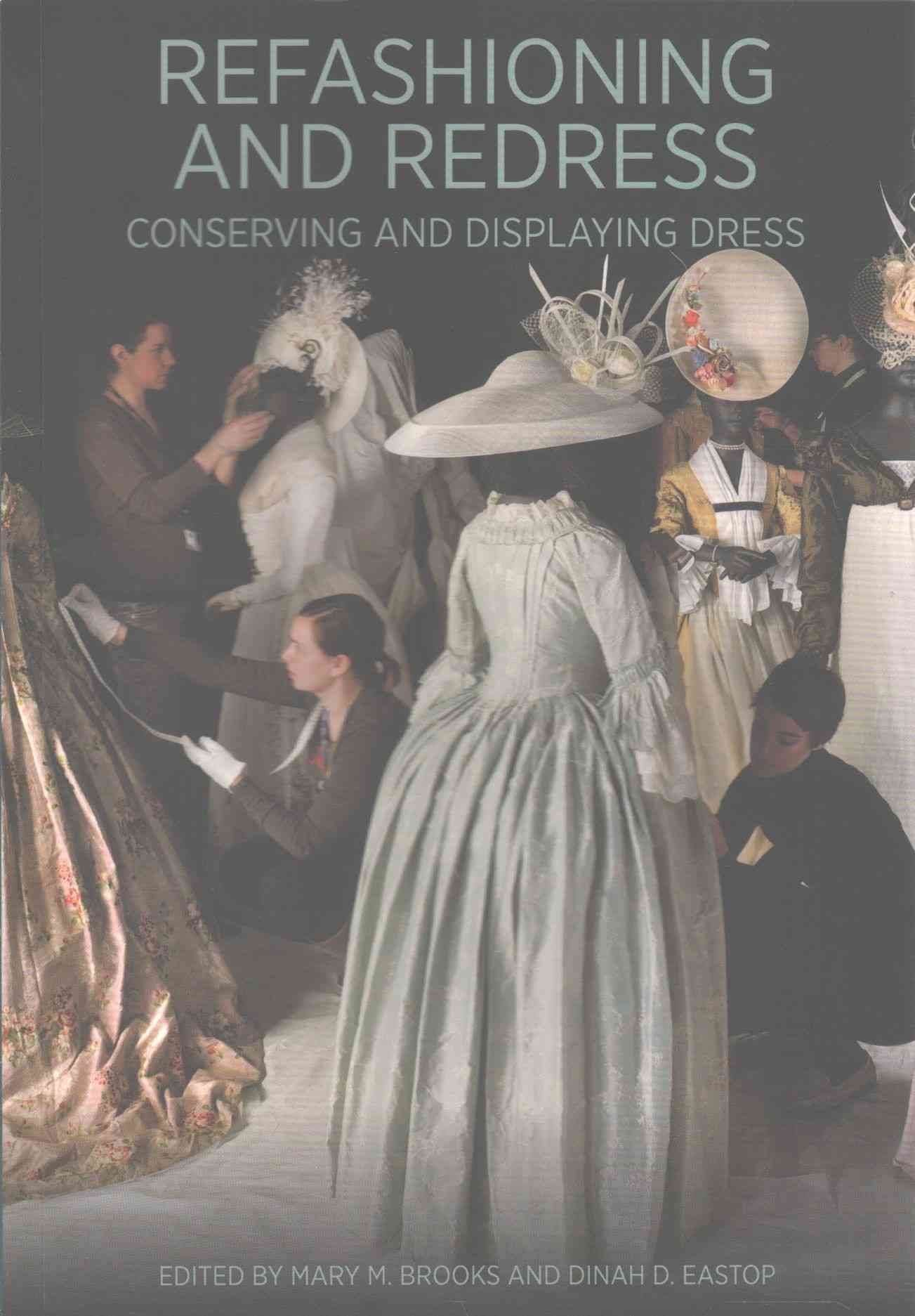 Refashioning and Redress 9781606065112 (Paperback)