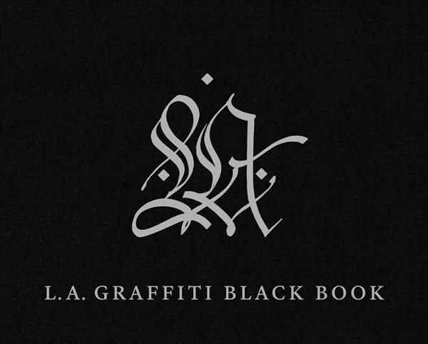 L.A. Graffiti Black Book By David Brafman 9781606066980 (Hardback)