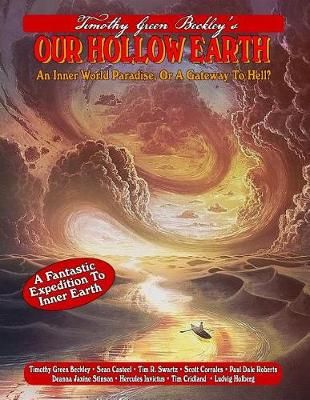 Our Hollow Earth By Sean Casteel 9781606112052 (Paperback)