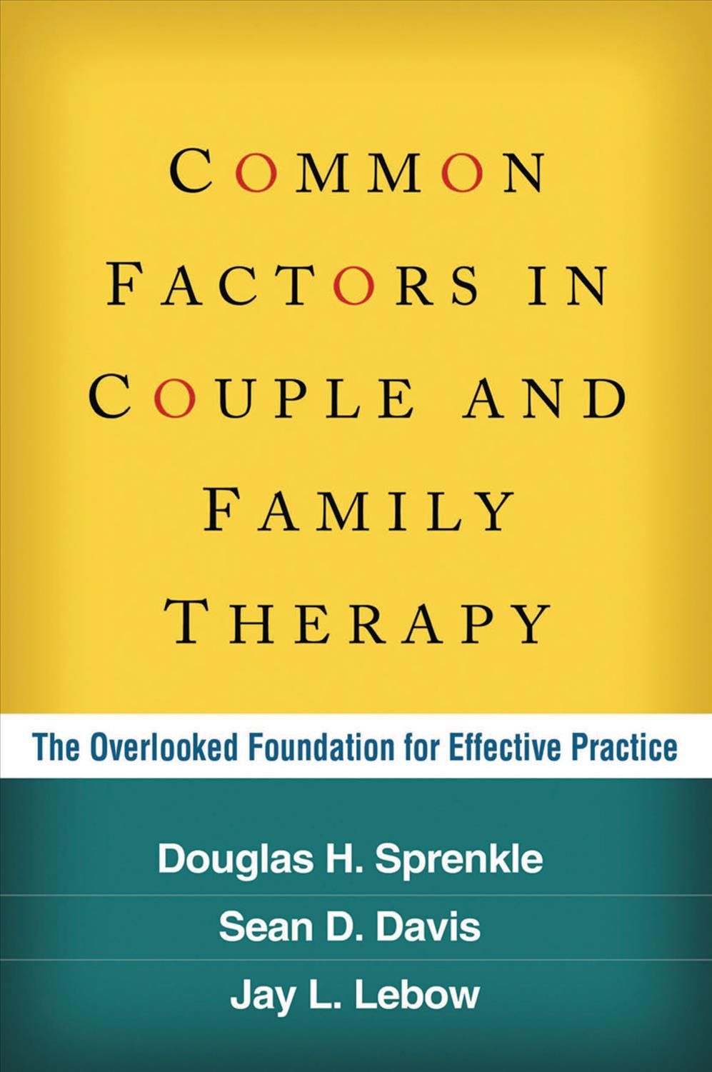 Common Factors in Couple and Family Therapy 9781606233252 (Hardback)