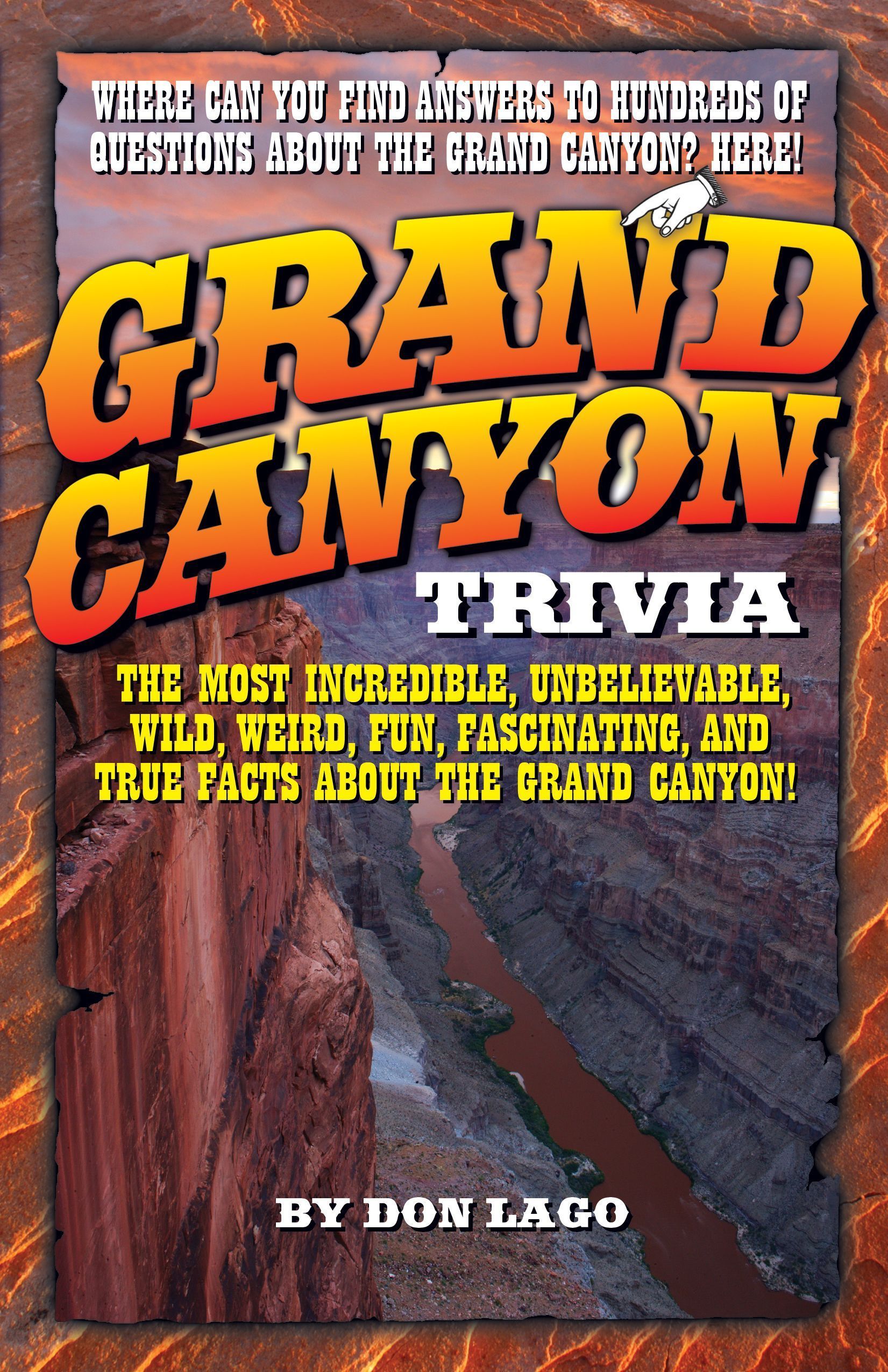 Grand Canyon Trivia By Don Lago 9781606390047 (Paperback)