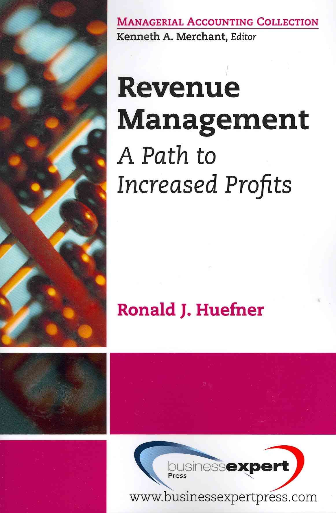 Revenue Management By Ronald J. Huefner 9781606491416 (Paperback)