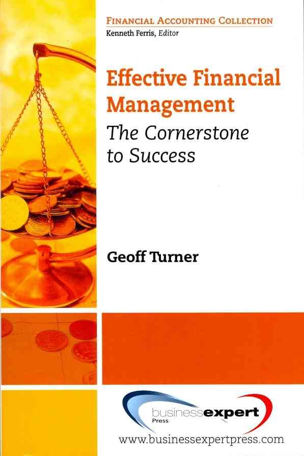 Effective Financial Management By Geoff Turner 9781606492338