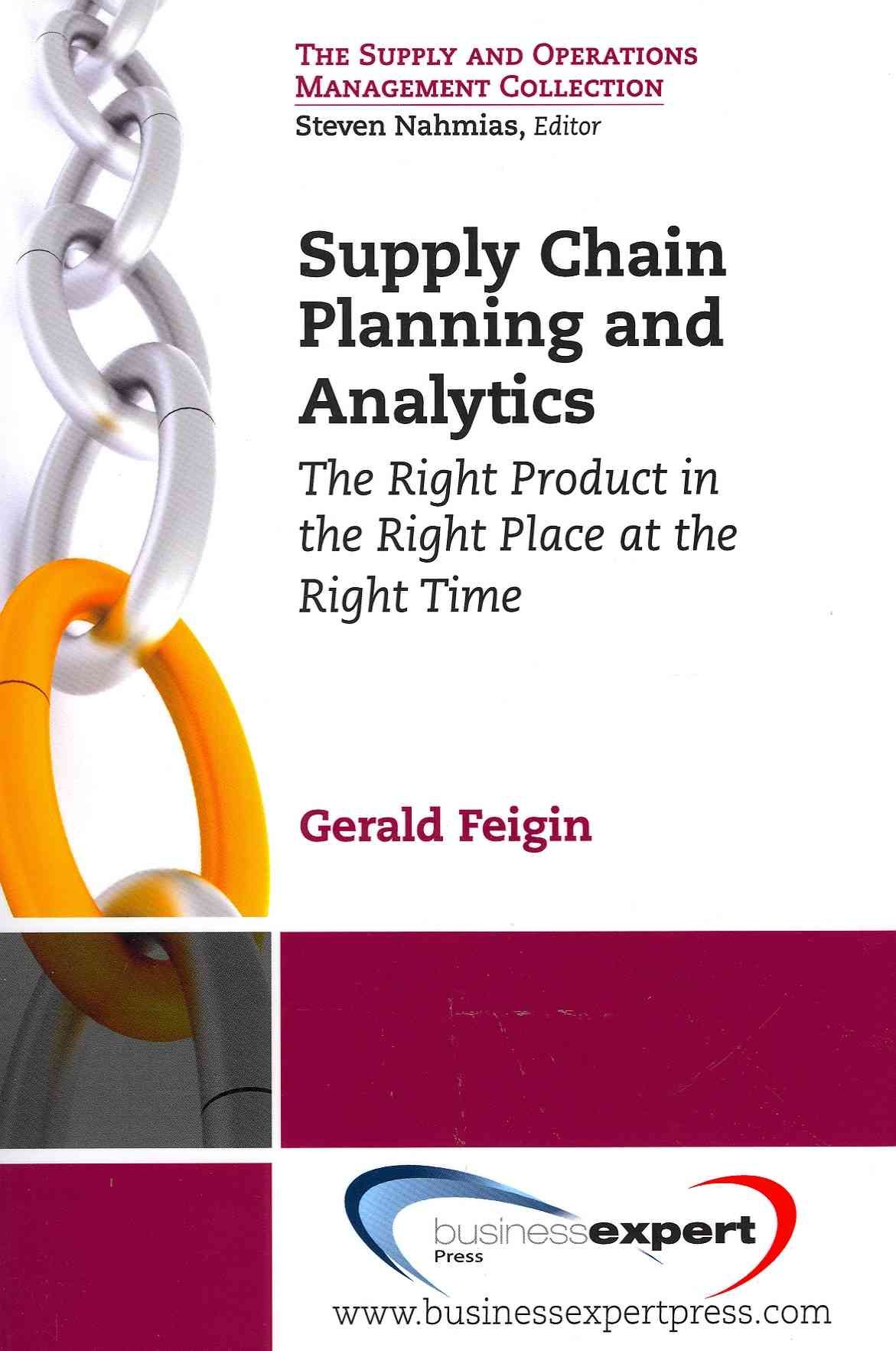 Supply Chain Planning and Analytics By Gerald Feigin 9781606492451