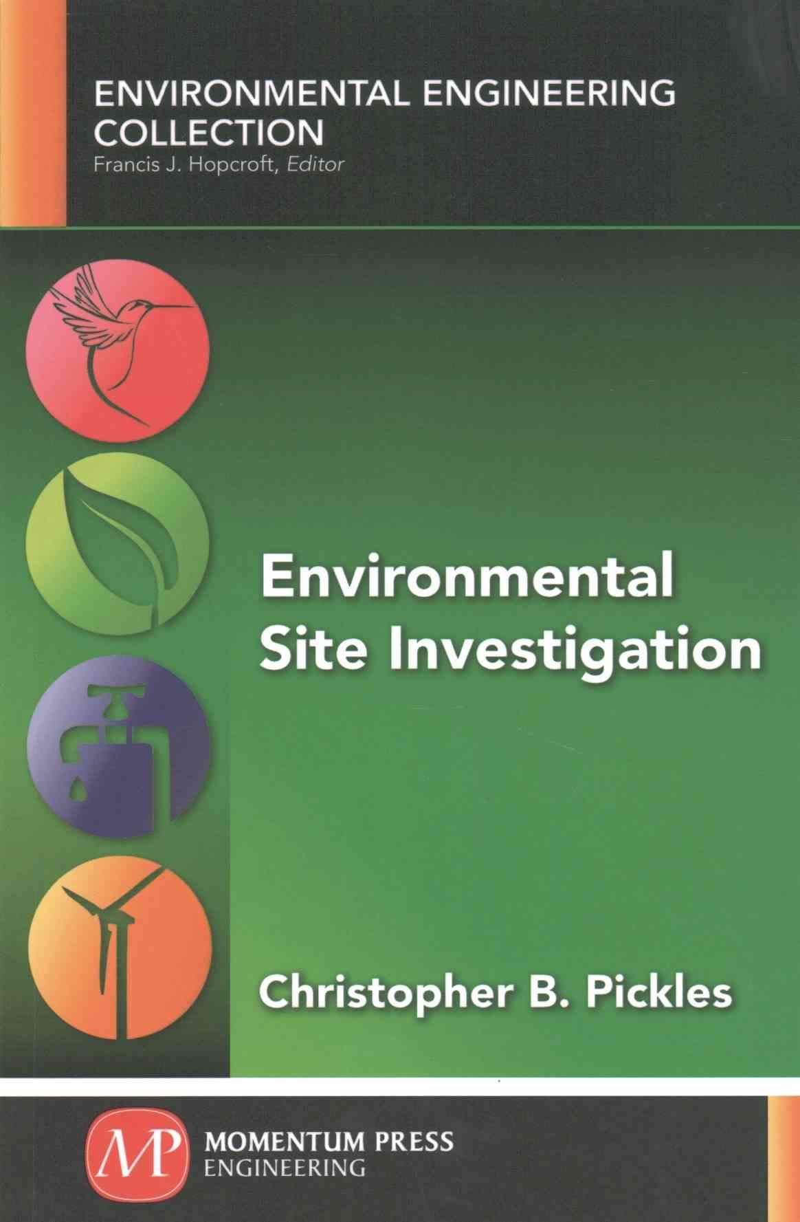 Environmental Site Investigation By Christopher B. Pickles (Paperback)