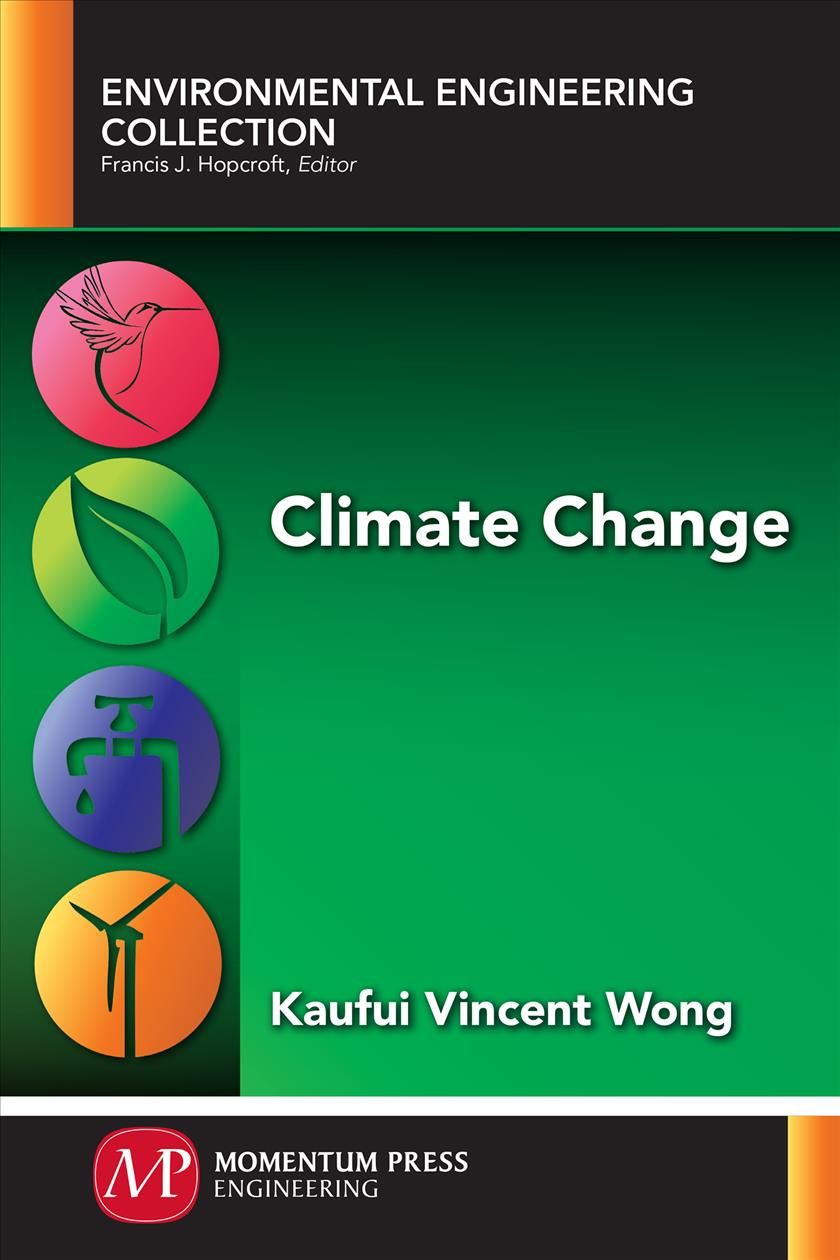 Climate Change By Kaufui Vincent Wong 9781606508473 (Paperback)