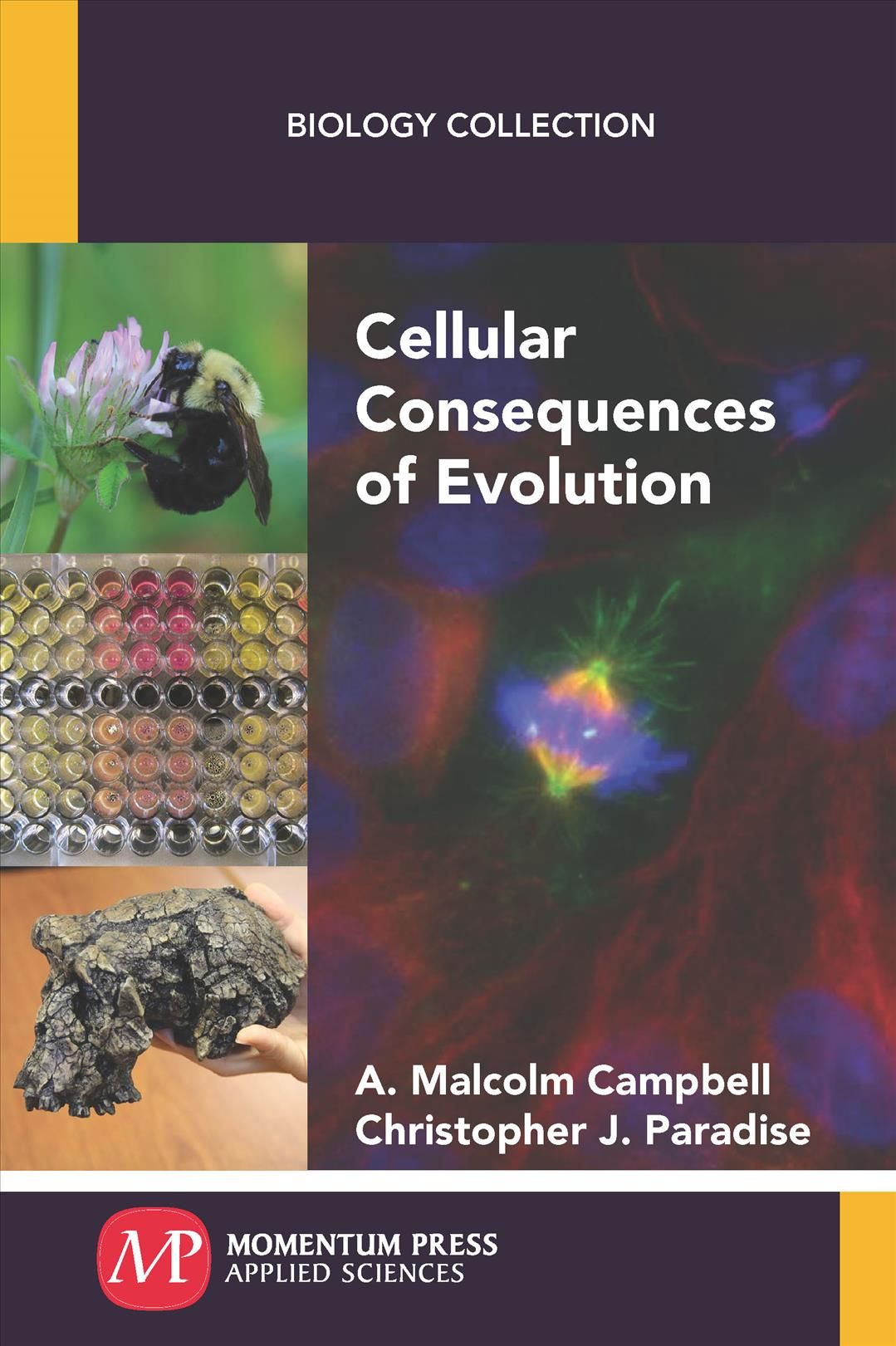 Cellular Consequences of Evolution 9781606509876 (Paperback)