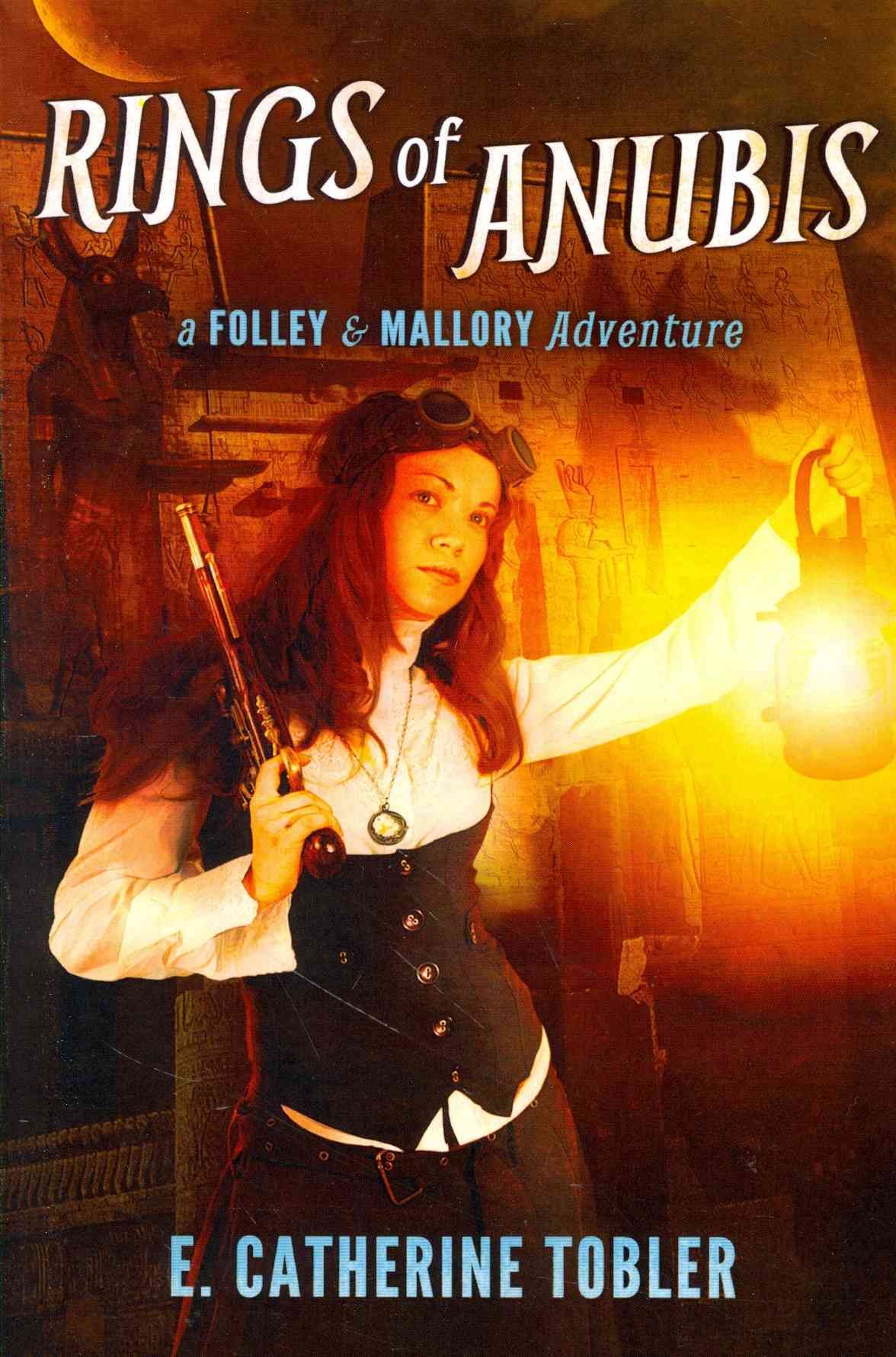 Rings of Anubis By E. Catherine Tobler 9781607015208 (Paperback)
