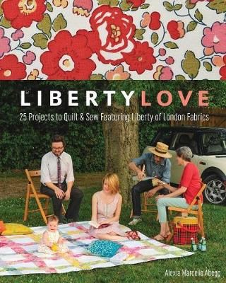 Liberty Love By Alexia Marcelle Abegg 9781607056263 (Paperback)