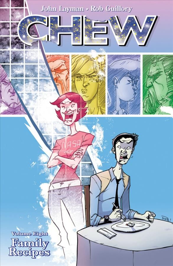 Family Recipes By John Layman (author), Rob Guillory (artist)
