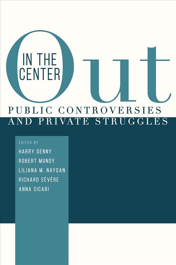Out in the Center 9781607327820 (Paperback)