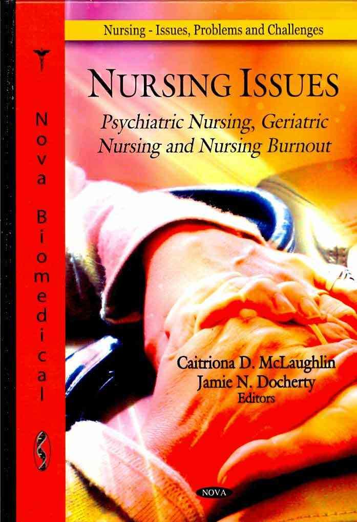 Nursing Issues By Caitriona D. McLaughlin, Jamie N. Docherty