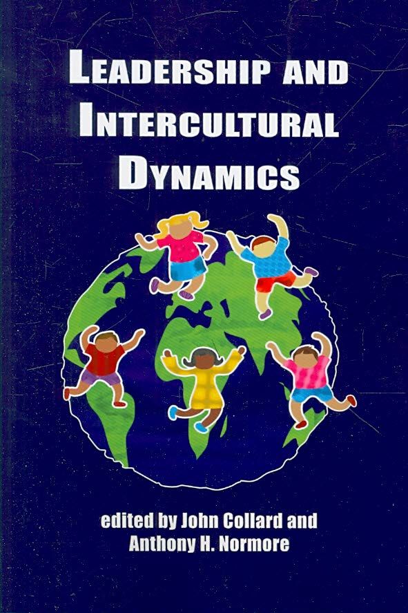 Leadership and Intercultural Dynamics By John Collard 9781607520061