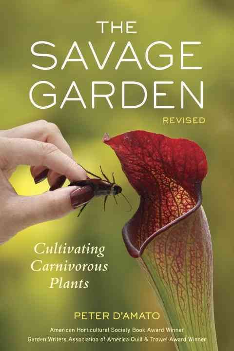The Savage Garden By Peter D'Amato 9781607744108 (Paperback)