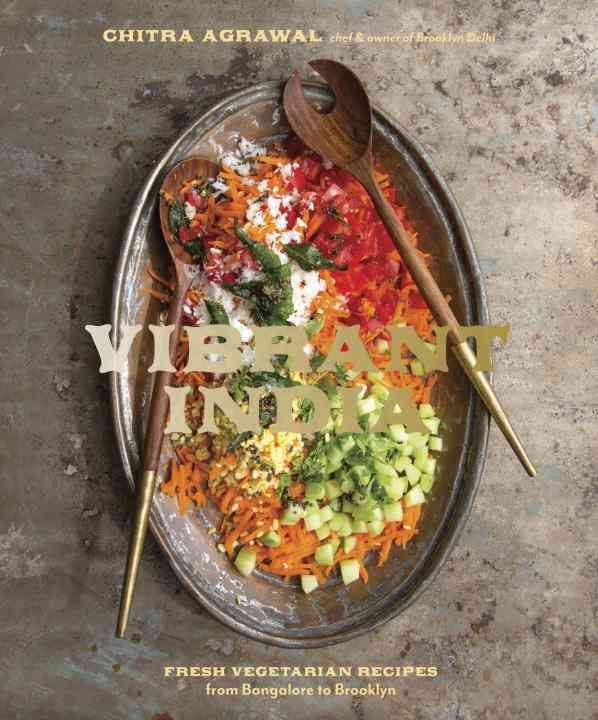 Vibrant India By Chitra Agrawal 9781607747345 (Hardback)