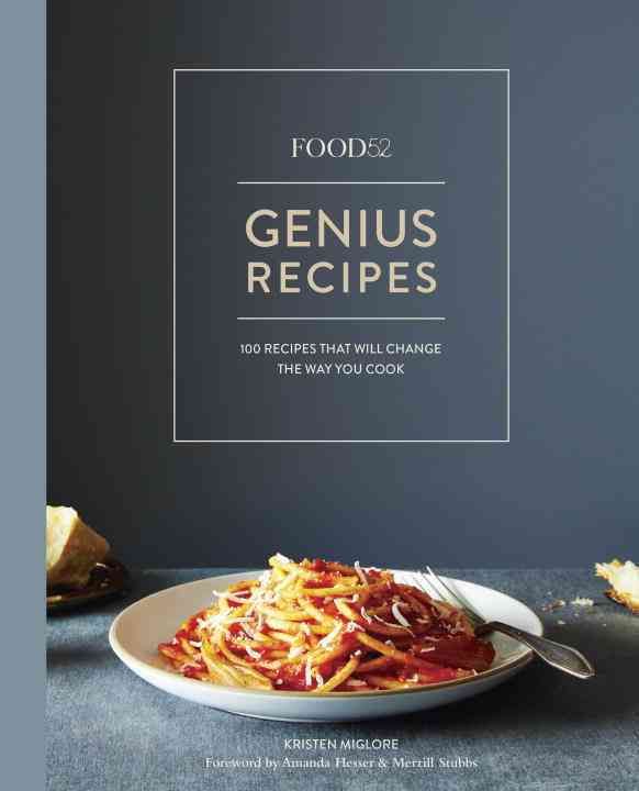 Food52 Genius Recipes By Kristen Miglore (editor) 9781607747970