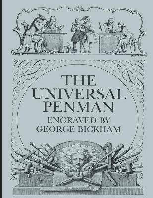 The Universal Penman By Bickham, George 9781607967552 (Paperback)