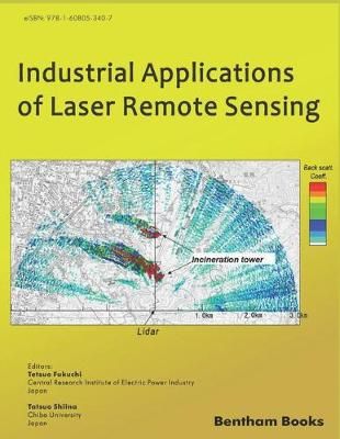 Industrial Applications of Laser Remote Sensing 9781608056415