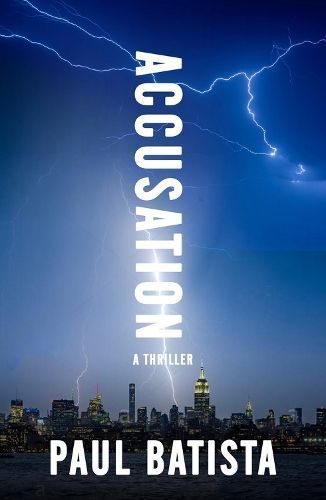 Accusation By Paul Batista 9781608095438 (Paperback)