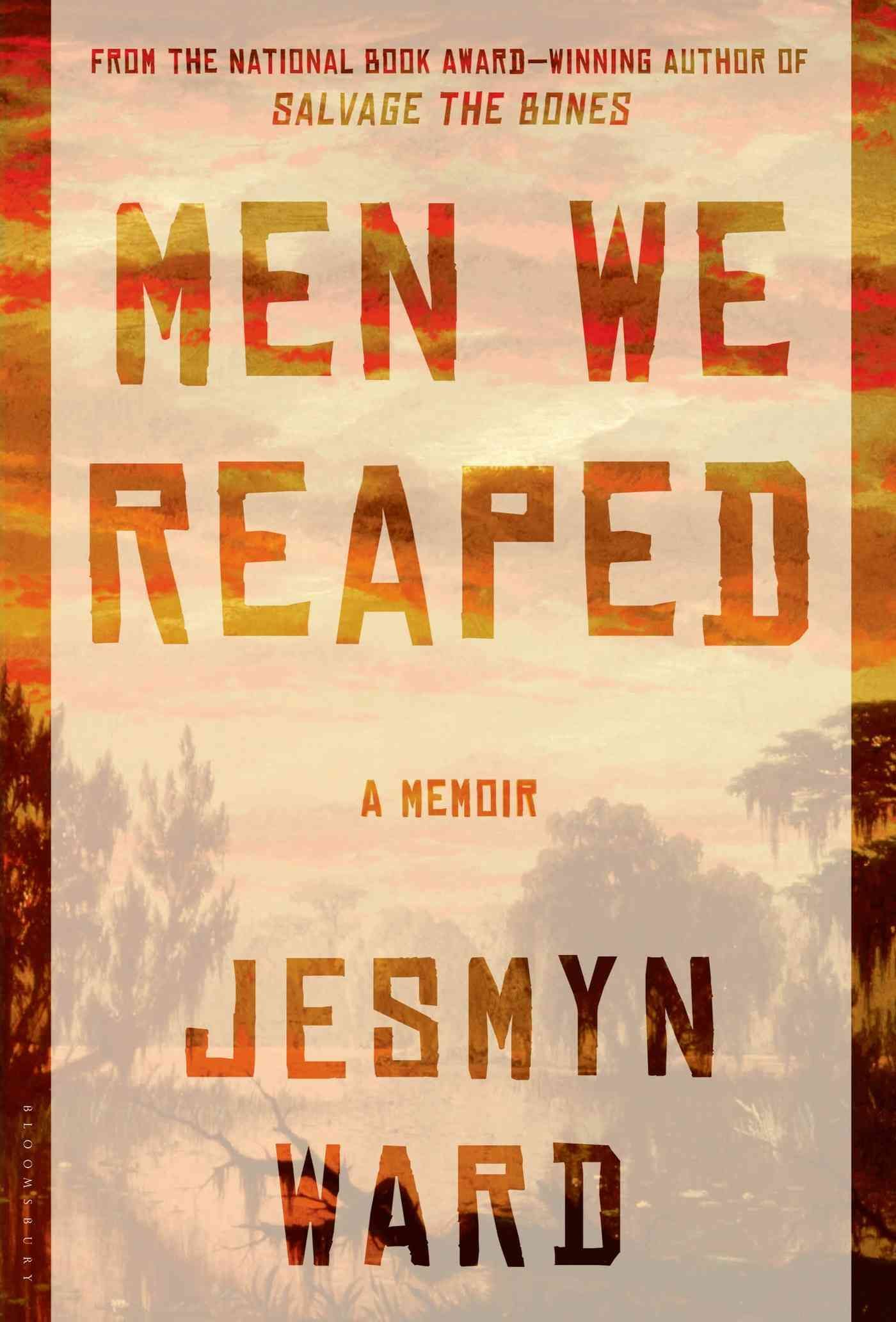 Men We Reaped By Jesmyn Ward 9781608195213 (Hardback)