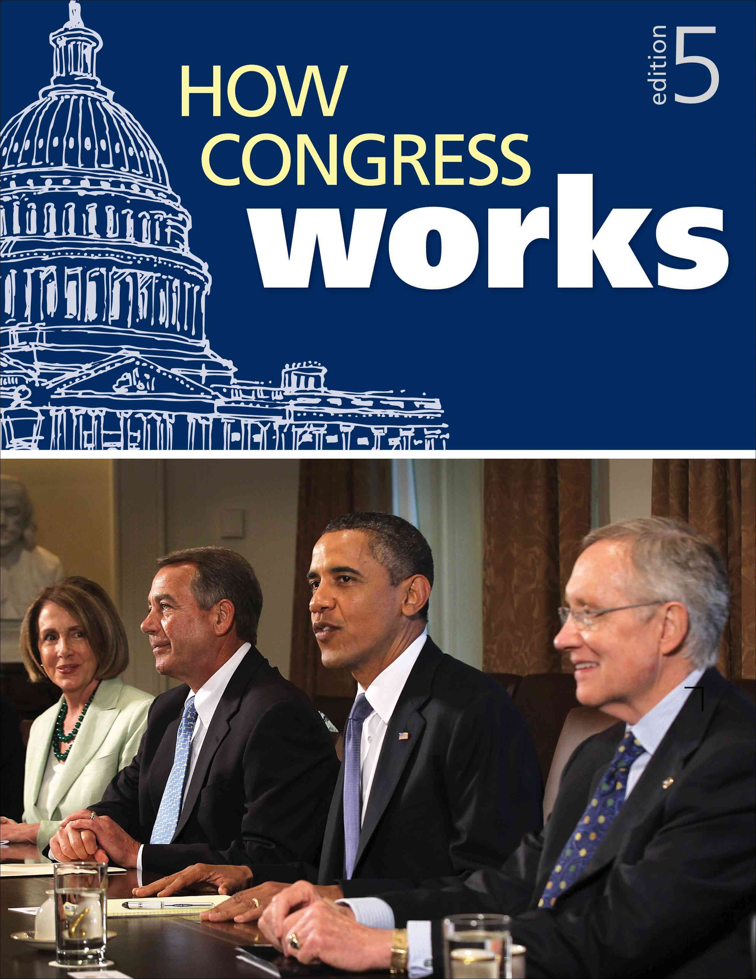 How Congress Works By Congressional Quarterly, inc 9781608719112